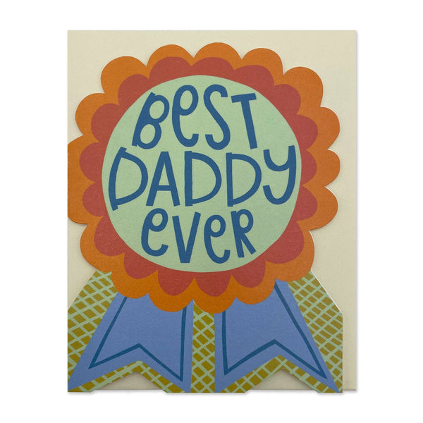 Best Daddy Ever Card - Hauslife
