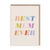Best Mum ever Typographic Greeting Card (10862) - Hauslife