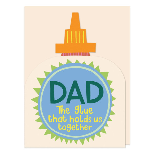 Dad The Glue Card - Hauslife