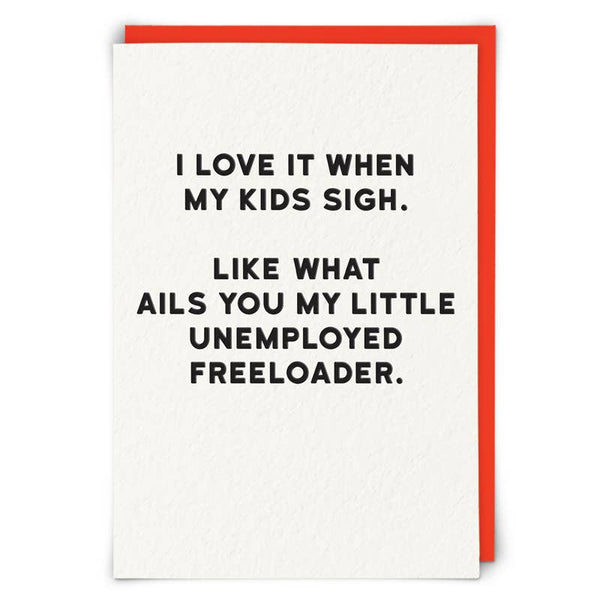 Freeloader Greetings Card - Hauslife