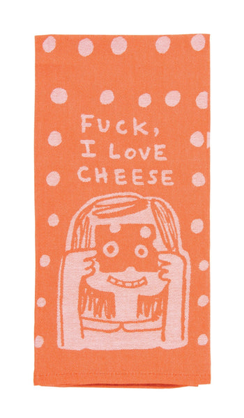 Fuck, I Love Cheese Dish Towel - Hauslife