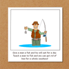 Funny Fishing Father's Day Card - Fisherman Catching Fish - funny humorous amusing cartoon - for best dad - humour - Hauslife