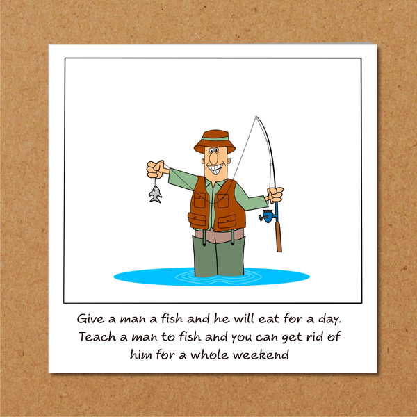 Funny Fishing Father's Day Card - Fisherman Catching Fish - funny humorous amusing cartoon - for best dad - humour - Hauslife