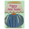 Happy New Home Card - Hauslife