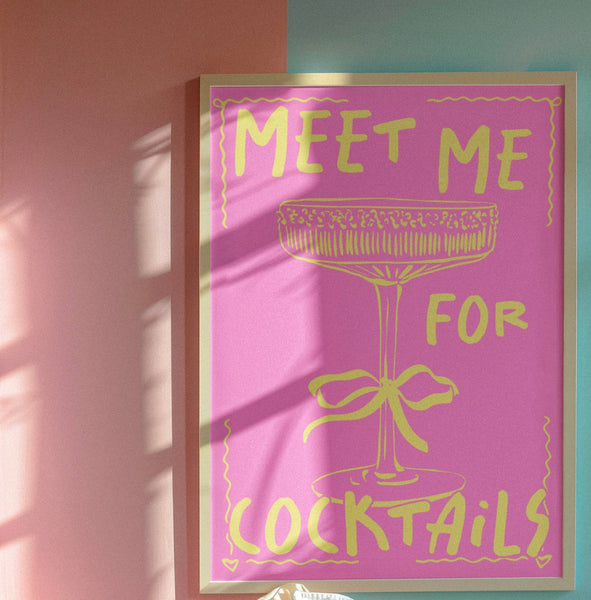 Meet me for cocktails print - Hauslife