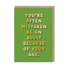 Mistaken as an Adult Birthday Card - Hauslife