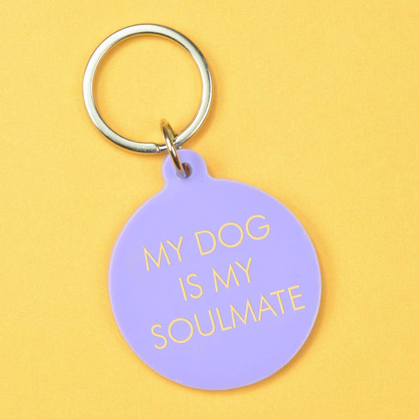 My Dog is My Soulmate Keytag - Hauslife