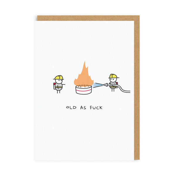 Old As Fuck Birthday Card - Hauslife
