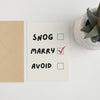 Snog marry avoid 5x7 card - Hauslife