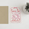 Time to Celebrate Card - Hauslife