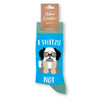 Unisex I Shitzu Not Socks - Hauslife