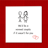 We’d Be Normal Card - Hauslife