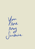 You are my sunshine print  - Hauslife