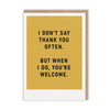 You're Welcome Thank You Card - Hauslife